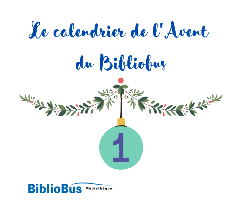 Calendrier de l'Avent 2022 - Jour 1