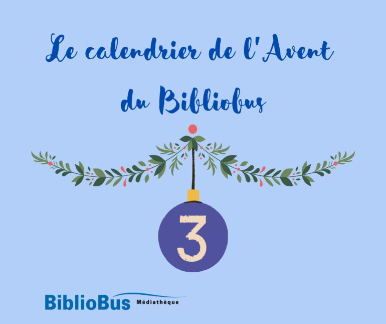 Calendrier de l'Avent 2022 - Jour 3