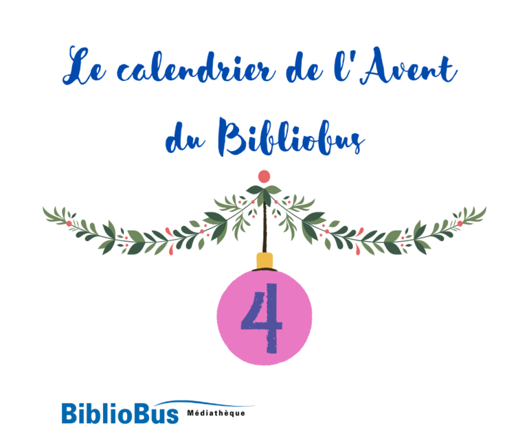 Calendrier de l'Avent 2022 - Jour 4