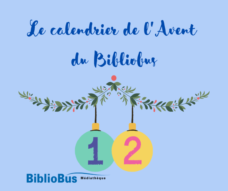 Calendrier de l'Avent 2022 - Jour 12