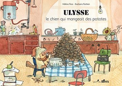 Ulysse le chien qui mangeait des patates